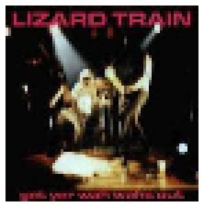 The Lizard Train: Get Yer Wah Wahs Out - Cover