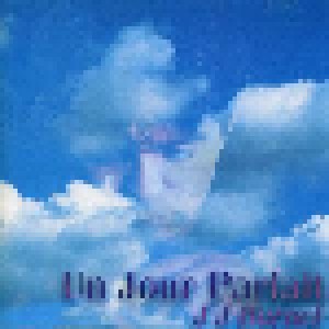 J.J. Burnel: Un Jour Parfait (CD) - Bild 1
