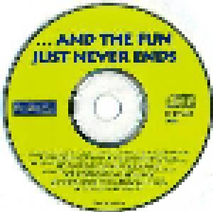 ...And The Fun Just Never Ends (CD) - Bild 3