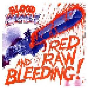 Blood Money: Red Raw And Bleeding (CD) - Bild 1
