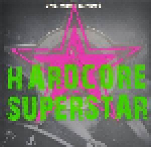 Hardcore Superstar: One More Minute (PIC-7") - Bild 1
