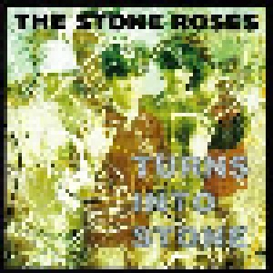The Stone Roses: Turns Into Stone (CD) - Bild 1