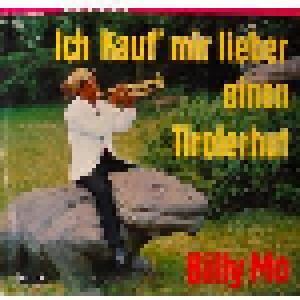 Billy Mo: Ich Kauf Mir Lieber Einen Tirolerhut - Cover