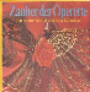 Zauber Der Operette - Ein Strauß Beliebter Melodien (4-LP) - Bild 1