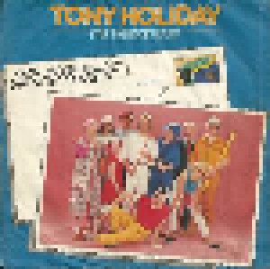 Tony Holiday: Urlaubsreif (7") - Bild 1