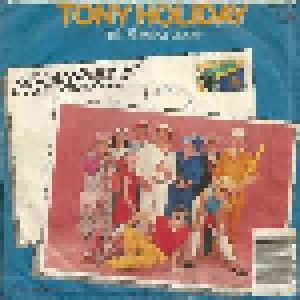 Tony Holiday: Urlaubsreif (7") - Bild 2