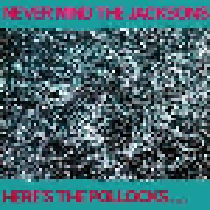 Cover - Word, The: Never Mind The Jacksons... Here's The Pollocks