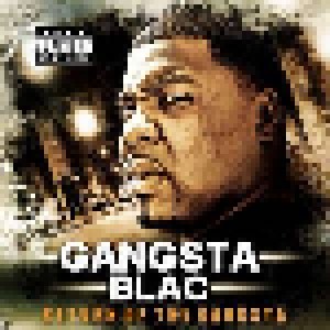 Cover - Gangsta Blac: Return Of The Gangsta