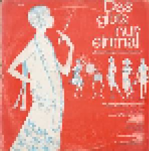 Cover - Hans Schepior Mit Seinem Tanzensemble: Gibt's Nur Einmal - "Beliebte Schlager Von Anno Dazumal", Das