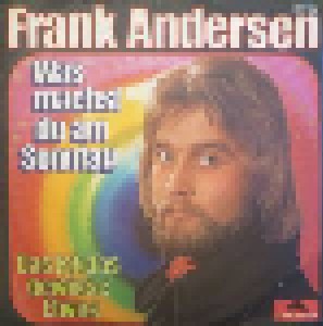 Cover - Frank Andersen: Was Machst Du Am Sonntag