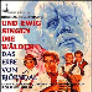 Cover - Rolf Wilhelm: Und Ewig Singen Die Wälder / Das Erbe Von Björndal