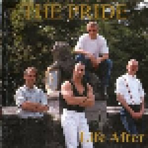 The Pride: Life After (CD) - Bild 1