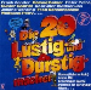 Cover - Daniel David: 20 Lustig- Und Durstigmacher Vol. 2, Die