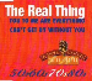 The Real Thing: You To Me Are Everything / Can't Get By Without You (Single-CD) - Bild 1