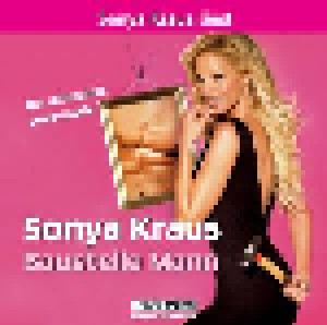 Sonya Kraus: Baustelle Mann (2-CD) - Bild 1