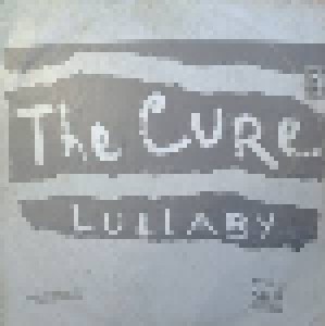 The Cure: Lullaby (Promo-12") - Bild 1