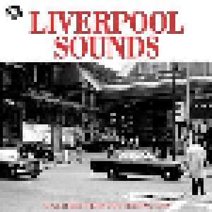 Cover - George Melly: Liverpool Sounds - 75 Classics From The Singing City