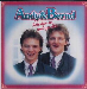 Cover - Andy & Bernd: Ich Bin So Gut Zu Dir
