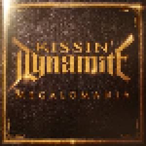 Kissin' Dynamite: Megalomania (CD) - Bild 2