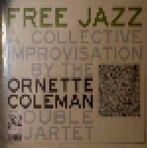 Ornette Coleman Double Quartet: Free Jazz (LP) - Bild 1