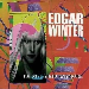 Edgar Winter: I'm Not A Kid Anymore (CD) - Bild 1