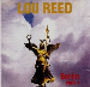 Cover - Lou Reed: Berlin - Part 1