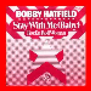 Cover - Bobby Hatfield: Stay With Me (Baby)