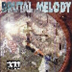 Brutal Melody: 20 Minututako Biolentzia (Mini-CD / EP) - Bild 1