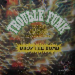 Trouble Funk: Drop The Bomb (LP) - Bild 1