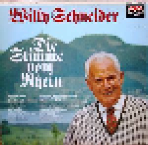 Willy Schneider: Die Stimme Vom Rhein (LP) - Bild 2