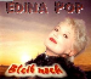 Edina Pop: Bleib Noch (Single-CD) - Bild 1