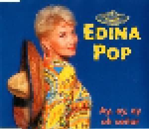 Edina Pop: Ay, Ay, Ay, Oh Señor (Single-CD) - Bild 1