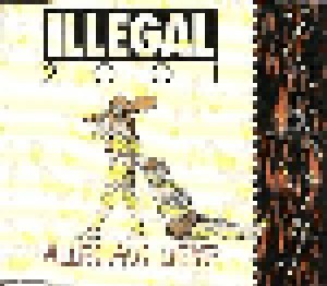 Illegal 2001: Alles Aus Liebe (Single-CD) - Bild 1