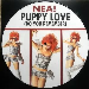 Nea!: Puppy Love (Do You Remember) (PIC-12") - Bild 1