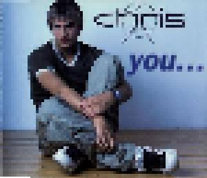 Chris: You... (Single-CD) - Bild 1