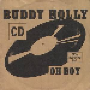 Buddy Holly: Oh Boy (Single-CD) - Bild 1