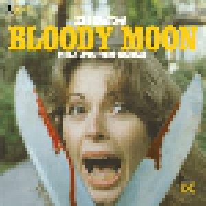 Cover - Gerhard Heinz: Jess Franco's Bloody Moon (Original Motion Picture Soundtrack)