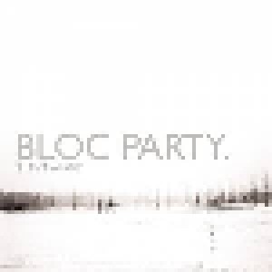 Bloc Party: Silent Alarm (LP + 7") - Bild 1