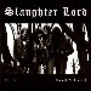 Slaughter Lord: 86-87 Thrash 'til Death (CD) - Bild 1