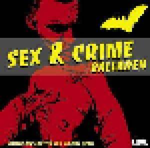 Sex & Crime Balladen - Cover