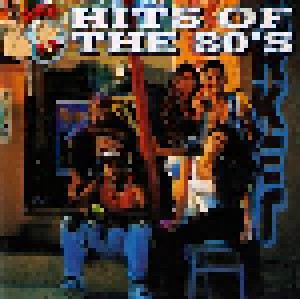 The Hits Of The 80's (CD) - Bild 1