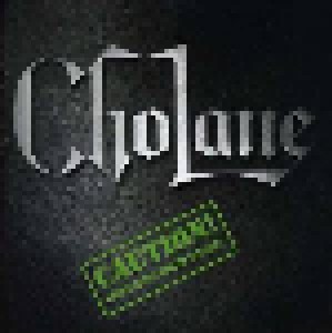 Cholane: Caution (CD) - Bild 1