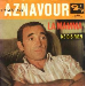 Charles Aznavour: La Mamma (7") - Bild 1