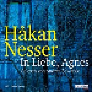 Cover - Håkan Nesser: In Liebe, Agnes