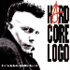 Hard Core Logo (CD) - Bild 1