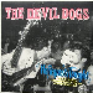 The Devil Dogs: No Requests Tonight (LP) - Bild 1
