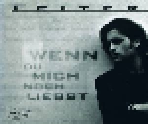 Feiter: Wenn Du Mich Noch Liebst (Promo-Single-CD) - Bild 1