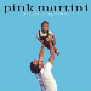 Pink Martini: Hang On Little Tomato (2-LP) - Bild 1