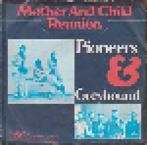 Cover - Pioneers & Greyhound: Mother And Child Reunion