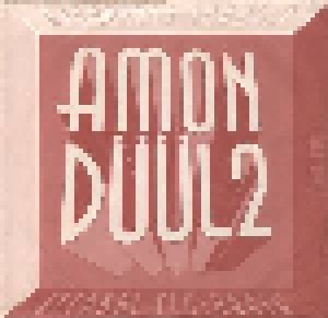 Amon Düül II: Eternal Flashback (CD) - Bild 1